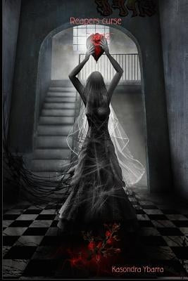 Reapers curse part 2 by Ybarra, Kasondra