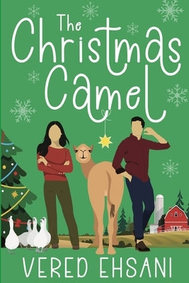 The Christmas Camel by Ehsani, Vered