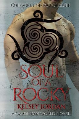 Soul of a Rocky by Mackin, Jacy