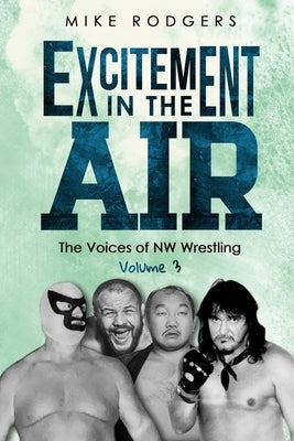 Excitement In The Air #3 by Rodgers, Mike