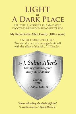 Light in a Dark Place by Chandler, Betsy