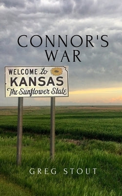 Connor's War by Stout, Greg