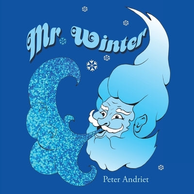Mr. Winter by Andriet, Peter