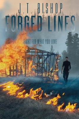Forged Lines by Bishop, J. T.