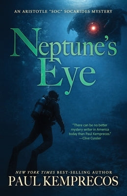 Neptune's Eye by Kemprecos, Paul