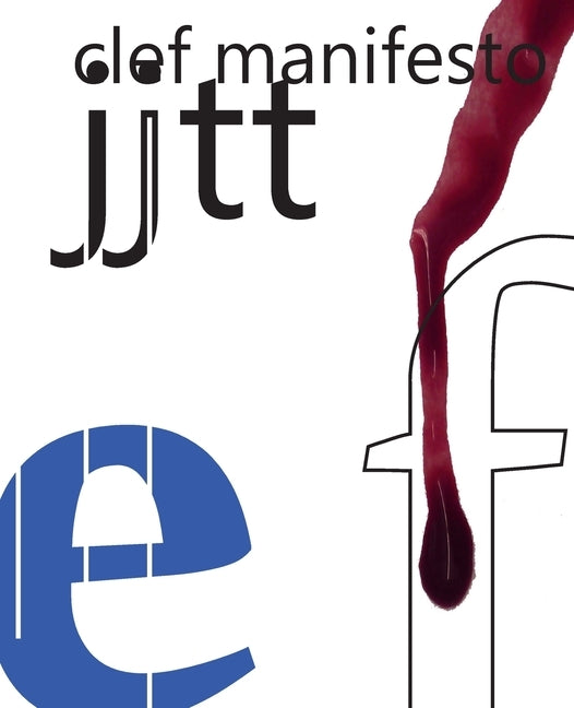 Clef Manifesto by Thilleman, T.