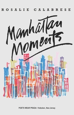 Manhattan Moments by Morgan, James
