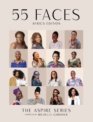 55 Faces: Africa Edition by Gardiner, Michelle