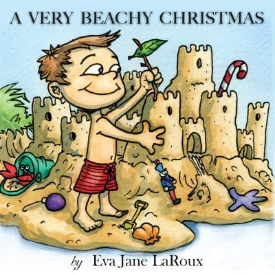 A Very Beachy Christmas by Laroux, Eva Jane