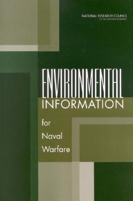 Environmental Information for Naval Warfare by National Research Council