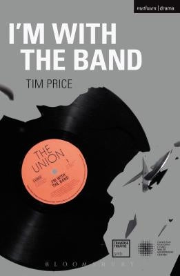 I'm with the Band by Price, Tim