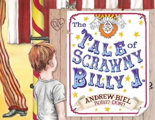 The Tale of Scrawny Billy J. by Biel, Andrew