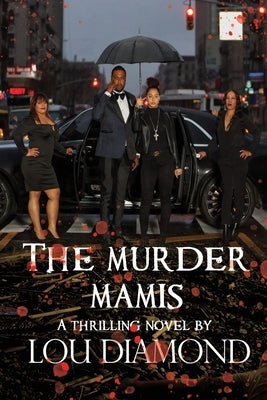 The Murder Mamis / Washington Heights: Washington heights by Diamond, Lou