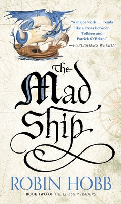 Mad Ship by Hobb, Robin