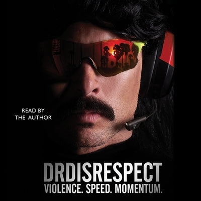 Violence. Speed. Momentum. by Disrespect
