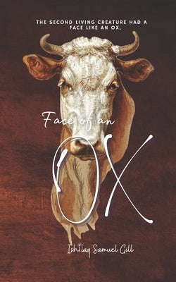 Face of an Ox by Gill, Ishtiaq Samuel