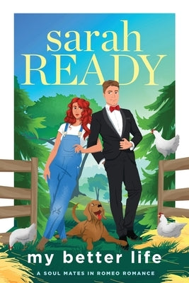 My Better Life by Ready, Sarah