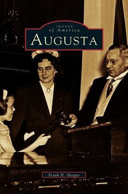 Augusta by Sleeper, Frank H.