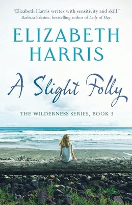 A Slight Folly by Harris, Elizabeth