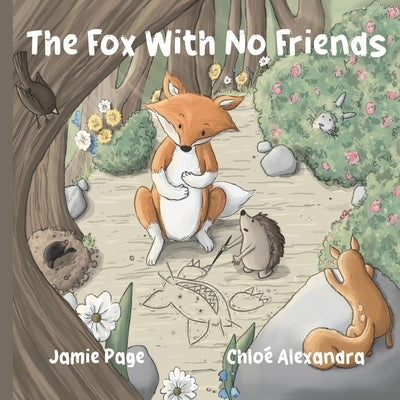 The Fox With No Friends by Page, Jamie