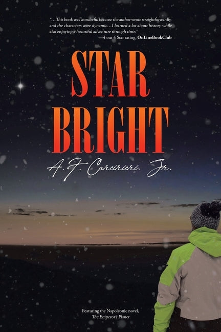 Star Bright by Carcirieri, A. F., Jr.