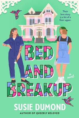Bed and Breakup by Dumond, Susie