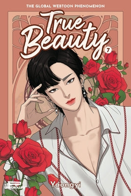 True Beauty Volume Seven: A Webtoon Unscrolled Graphic Novel by Yaongyi