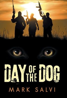 Day of the Dog by Salvi, Mark