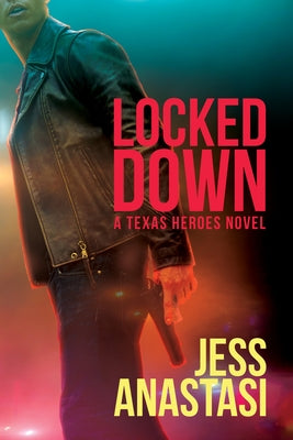 Locked Down: Volume 2 by Anastasi, Jess