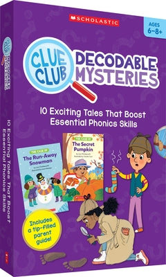 Clue Club Decodable Mysteries (Single-Copy Set): 10 Exciting Tales That Boost Essential Phonics Skills by Charlesworth, Liza