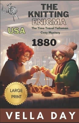 The Knitting Enigma by Day, Vella