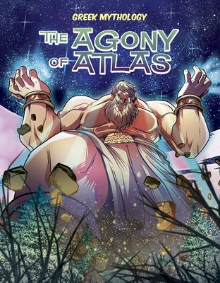 The Agony of Atlas by Campiti, David