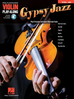 Gypsy Jazz: Violin Play-Along Volume 80 by Hal Leonard Corp