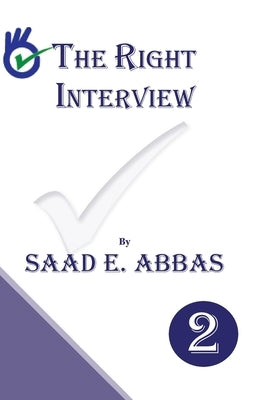 The Right Interview by Abbas, Saad E.