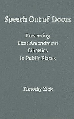 Speech Out of Doors by Zick, Timothy