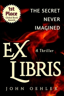 Ex Libris: The Forbidden Books by Oehler, John
