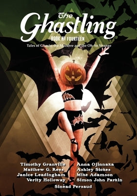 The Ghastling: Book Fourteen by Parfitt, Rebecca