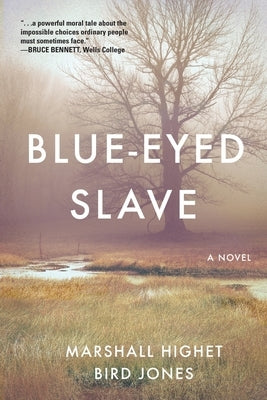 Blue-Eyed Slave by Highet, Marshall