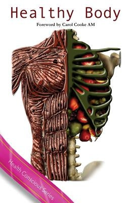 Healthy Body by Zigomanis, Les