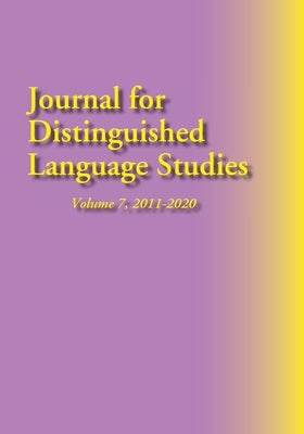 Journal for Distinguished Language Studies, Vol. 7, 2011-2020 by Yalun, Zhou
