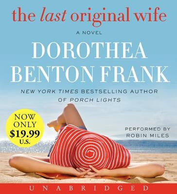 The Last Original Wife by Frank, Dorothea Benton