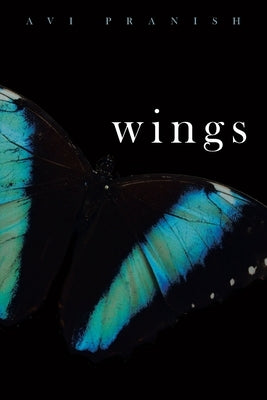 Wings by Pranish, Avi