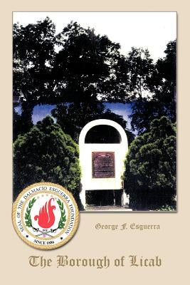 The Borough of Licab by Esguerra, George F.