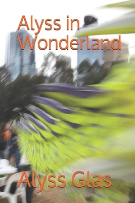 Alyss in Wonderland by Glas, Alyss