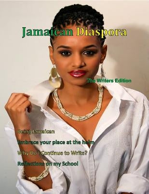 Jamaican Diaspora: The Writers Edition by Maxwell, Janice