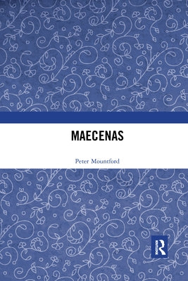 Maecenas by Mountford, Peter