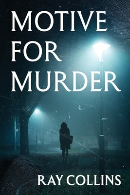 Motive for Murder by Collins, Ray