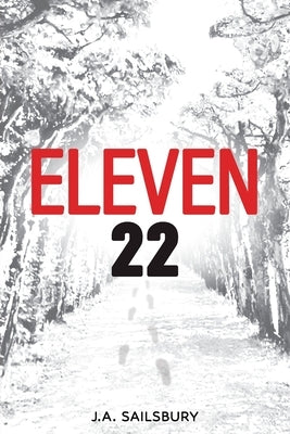 Eleven 22 by Sailsbury, J. A.
