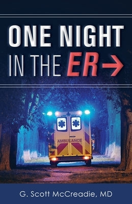 One Night in the ER by McCreadie, G. Scott