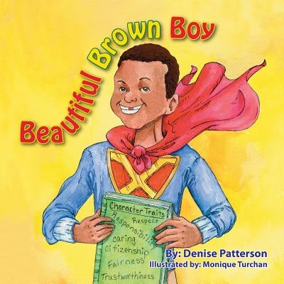 Beautiful Brown Boy by Patterson, Denise